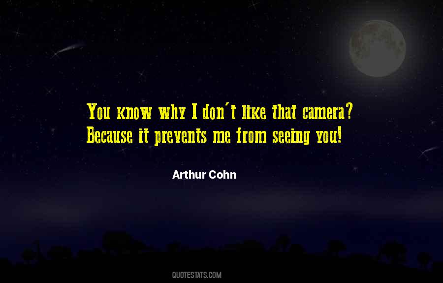 I Don't Know Why I Like You Quotes #1836986