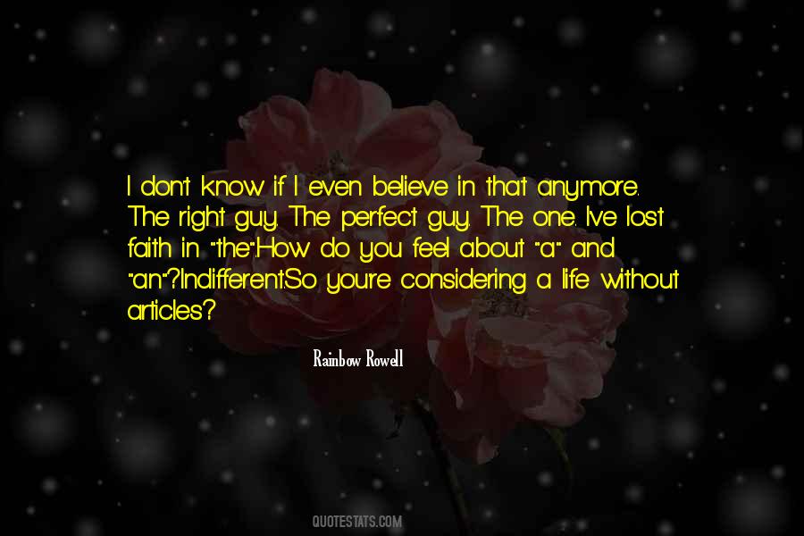 I Don't Know You Anymore Quotes #167989