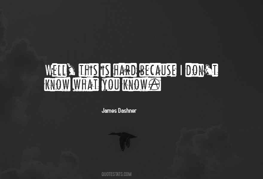 I Don't Know You Well Quotes #172294