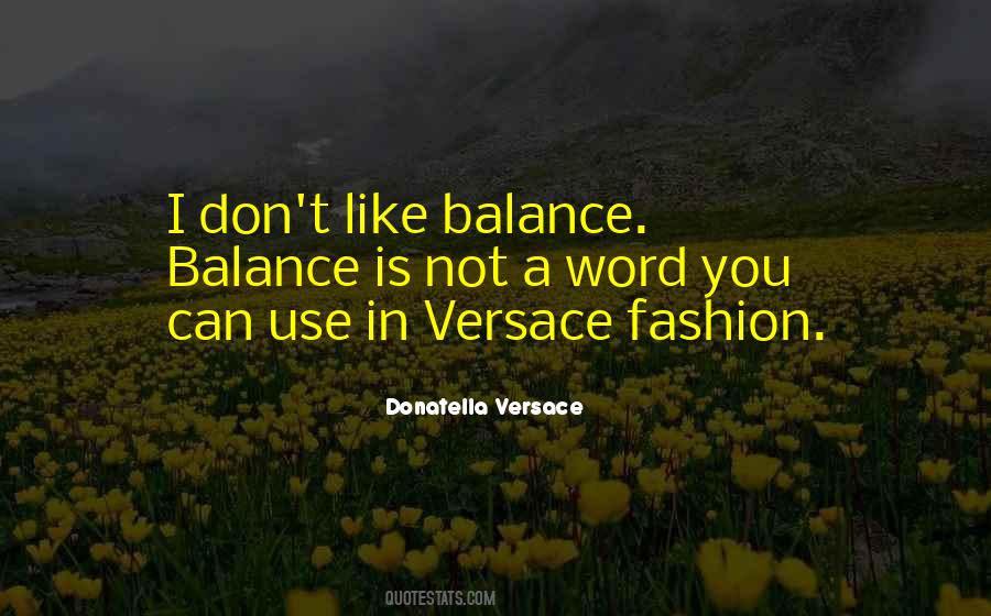 I Don't Like Quotes #1715411
