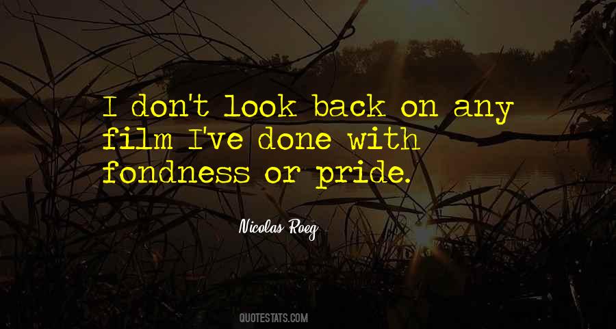 I Don't Look Back Quotes #1245467