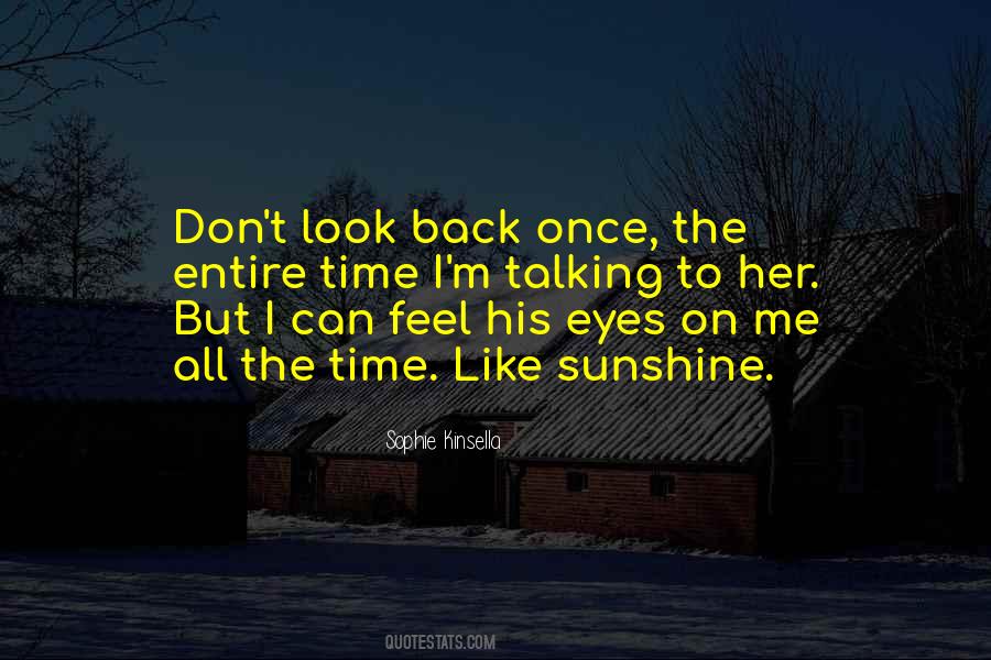 I Don't Look Back Quotes #258287