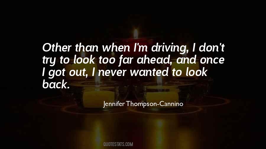 I Don't Look Back Quotes #487666