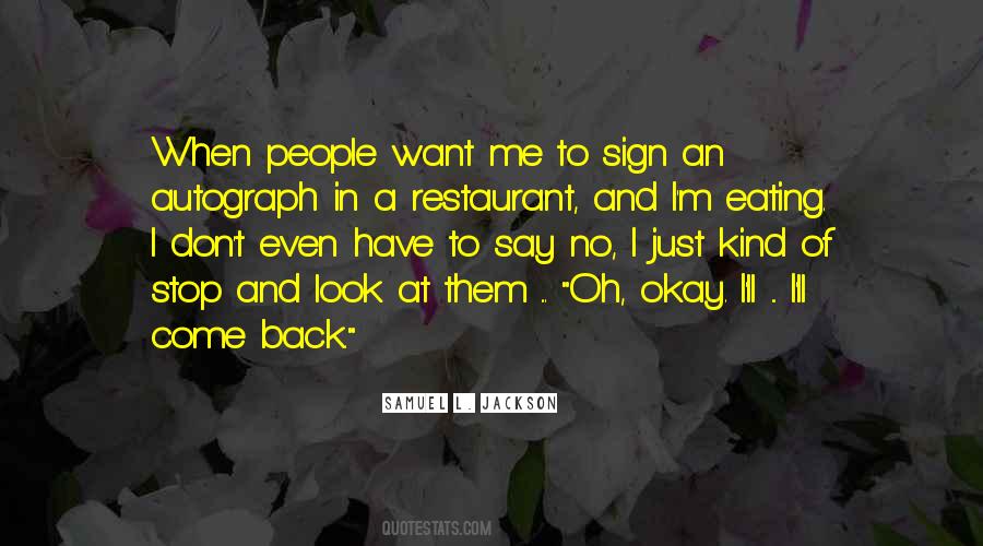 I Don't Look Back Quotes #562113