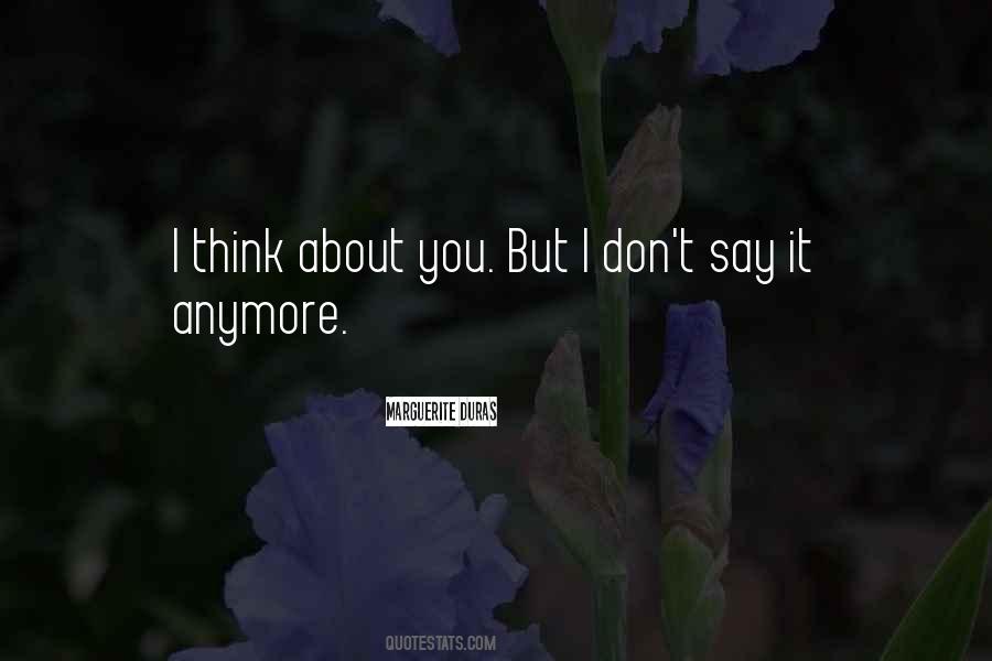 I Don't Love Her Anymore Quotes #210288