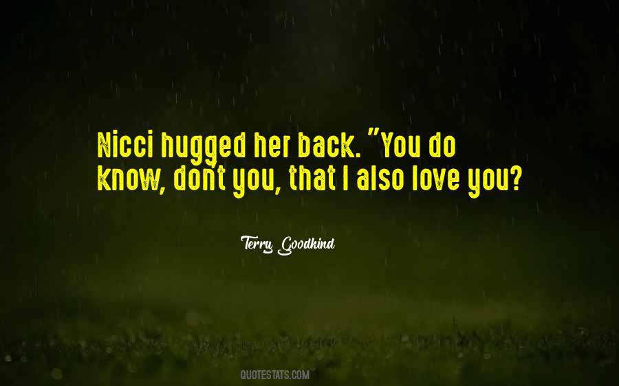 I Don't Love You Back Quotes #1216774