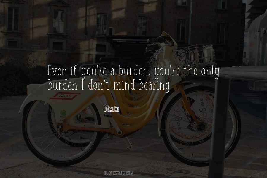 I Don't Mind Quotes #1059662