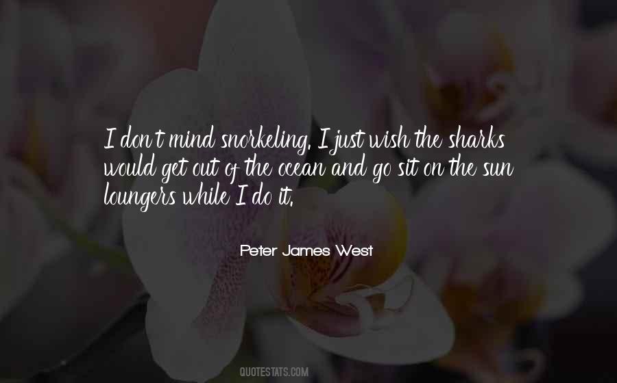 I Don't Mind Quotes #1092026