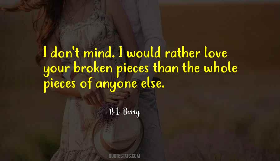 I Don't Mind Quotes #1411481