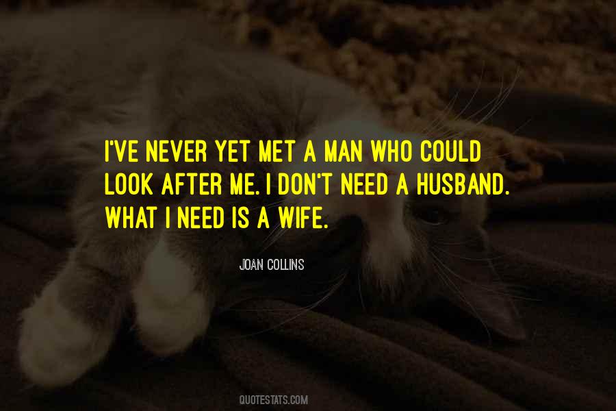 I Don't Need A Man Quotes #1020226