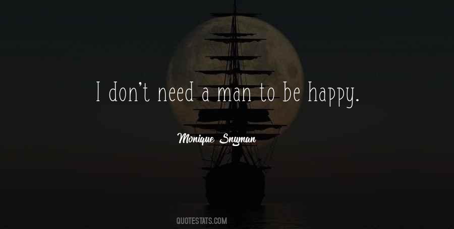 I Don't Need A Man Quotes #410315