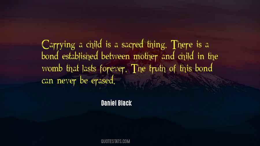 Quotes About The Bond Between Mother And Child #619190