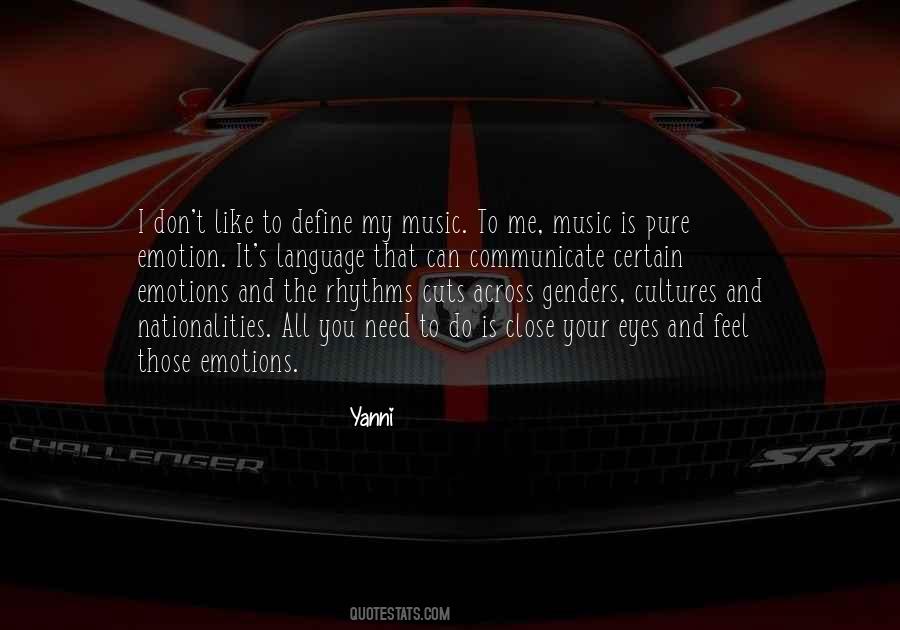 I Don't Need You To Like Me Quotes #1640669