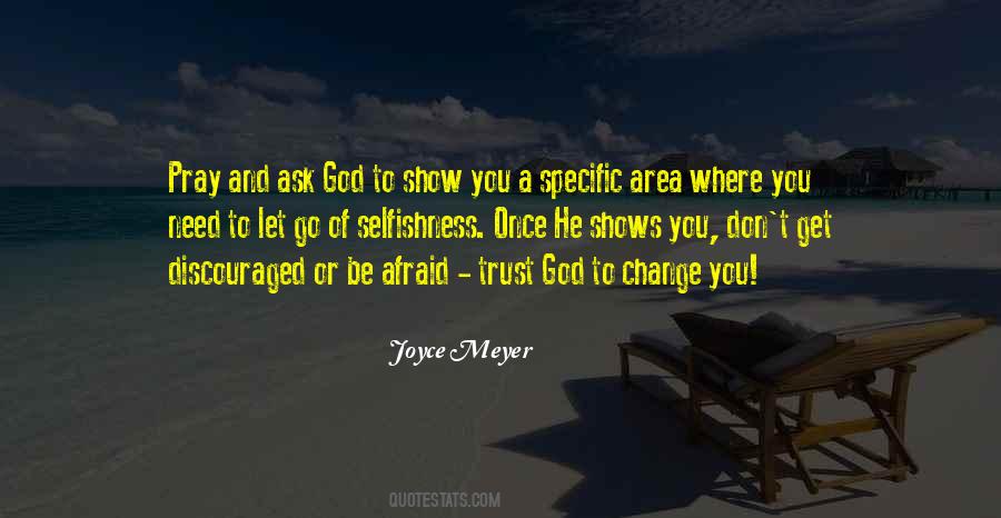 I Don't Trust God Quotes #1024406