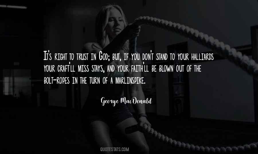 I Don't Trust God Quotes #475825
