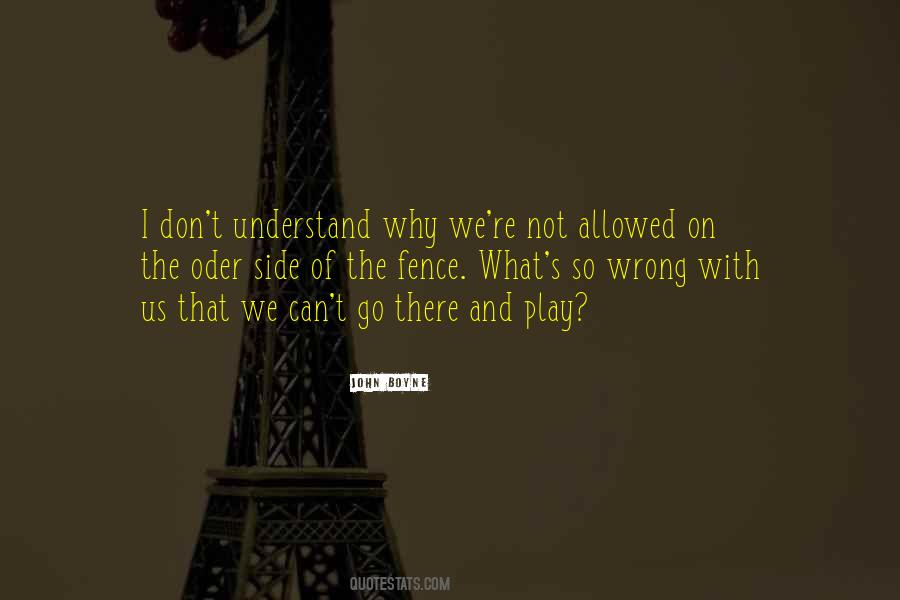 I Don't Understand Quotes #1160490