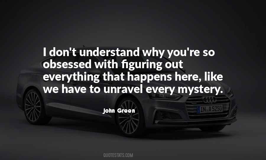 I Don't Understand Quotes #1313323