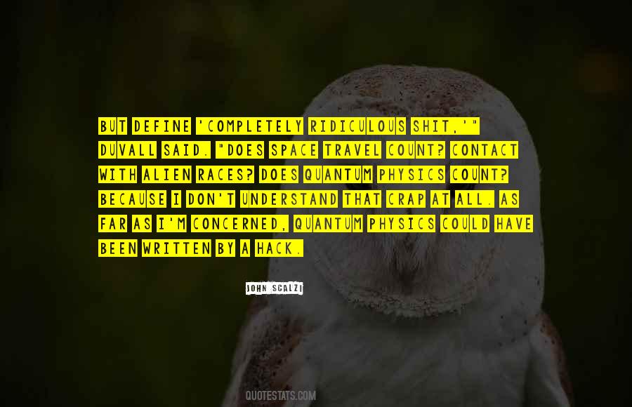 I Don't Understand Quotes #14606 I Don't Understand Quotes #14606