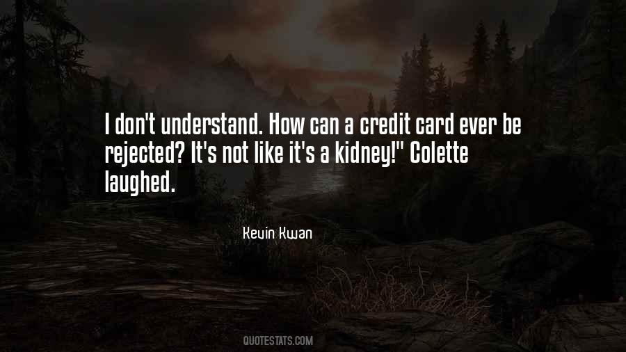 I Don't Understand Quotes #24551 I Don't Understand Quotes #24551