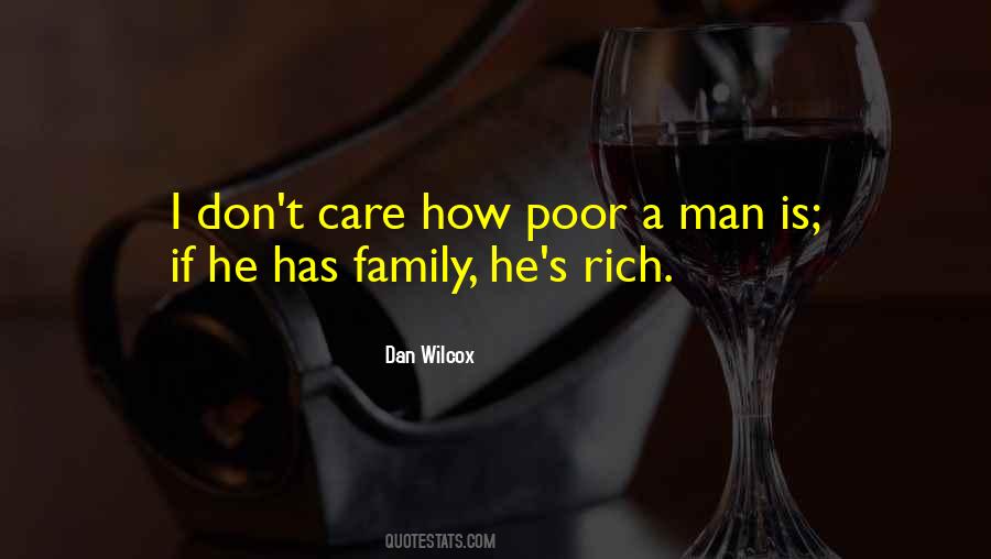 I Don't Want A Rich Man Quotes #1308195