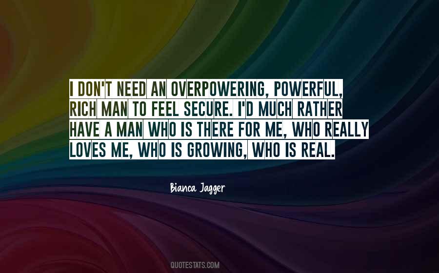 I Don't Want A Rich Man Quotes #999532