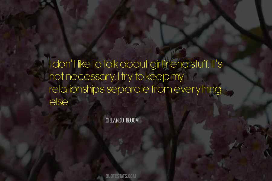 I Don't Want Girlfriend Quotes #95029