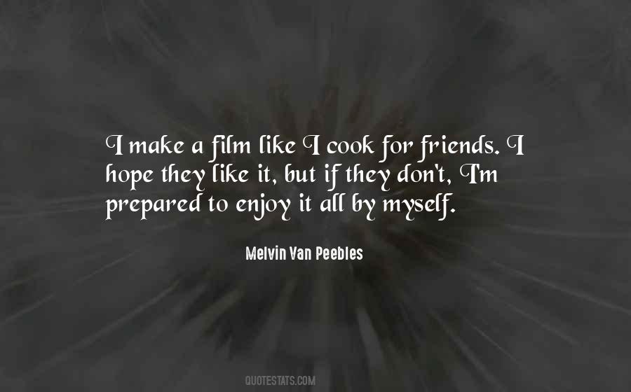 I Don't Want To Cook Quotes #87282