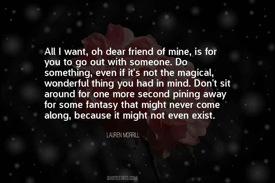I Don't Want To Exist Quotes #1531533
