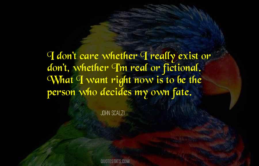 I Don't Want To Exist Quotes #287448