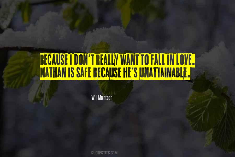 I Don't Want To Fall In Love Quotes #521478