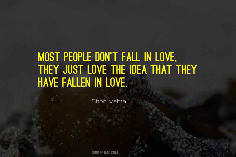 I Don't Want To Fall In Love Quotes #68936