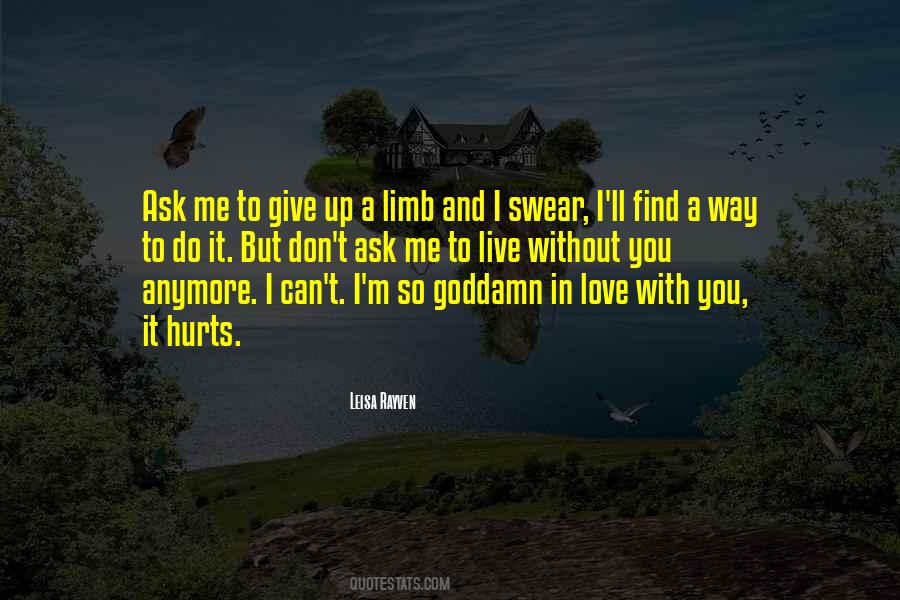 I Don't Want To Live Anymore Quotes #602737