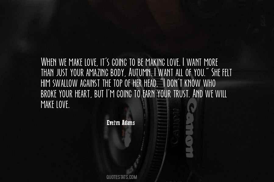 I Don't Want To Love Him Quotes #1878465