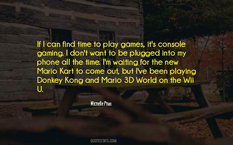 I Don't Want To Play Games Quotes #592100