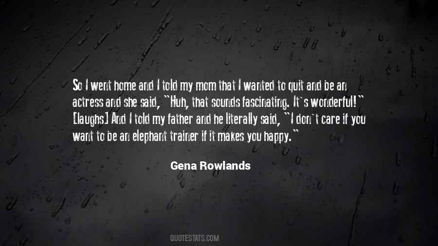 I Don't Want To Quit Quotes #1185141