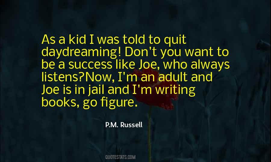 I Don't Want To Quit Quotes #1481106