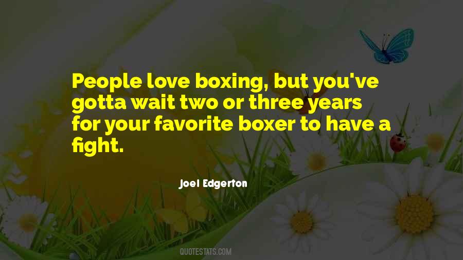 Quotes About Fight For Love #571054