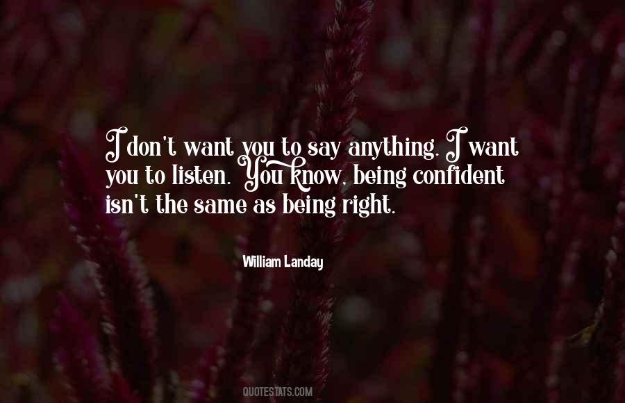 I Don't Want You Quotes #1059109