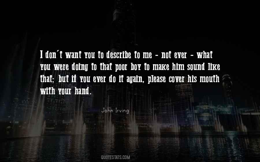 I Don't Want You Quotes #1317695