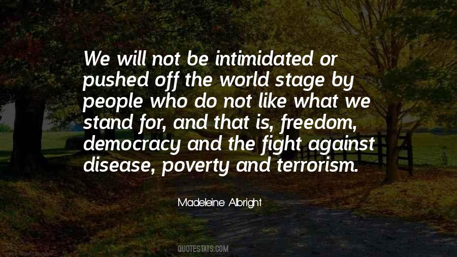 Quotes About Fight Against Terrorism #1568687