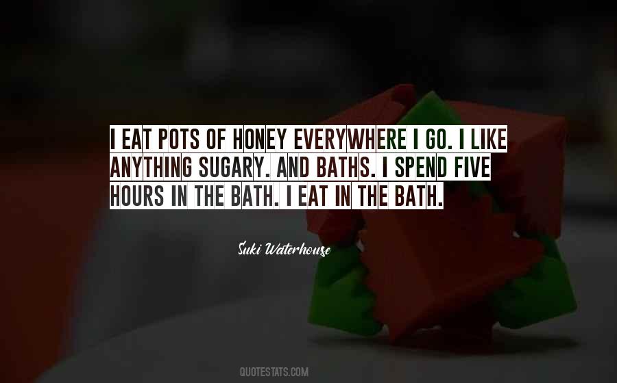 I Eat Quotes #1198706