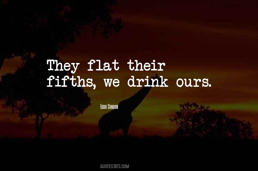 Quotes About Fifths #704082