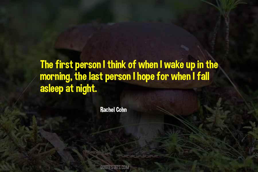 I Fall Asleep Quotes #592704