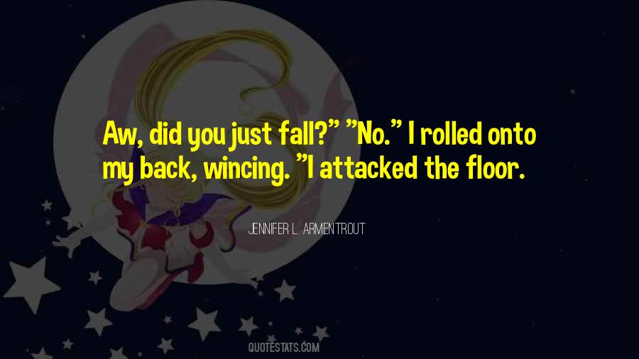 I Fall Back Quotes #399290