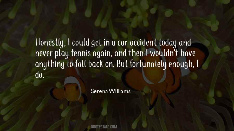 I Fall Back Quotes #660353