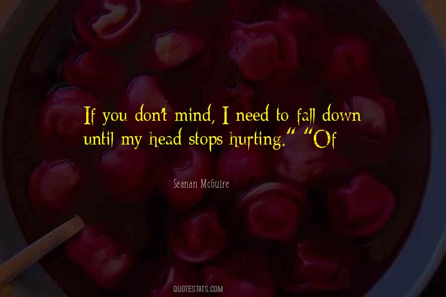 I Fall Down Quotes #12990