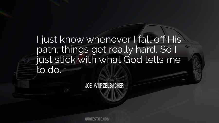 I Fall Hard Quotes #237166