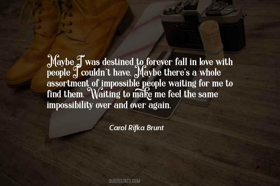 I Fall In Love With You All Over Again Quotes #318163