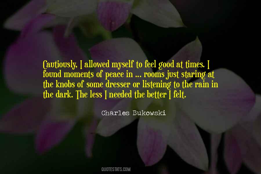 I Feel At Peace Quotes #1238560