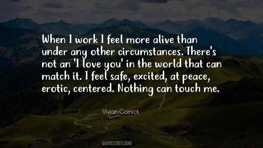 I Feel At Peace Quotes #1415451